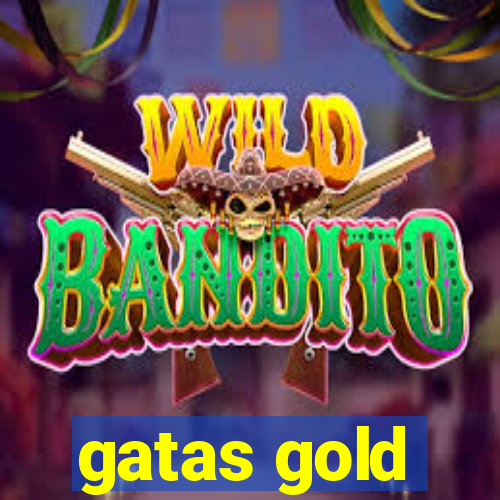 gatas gold